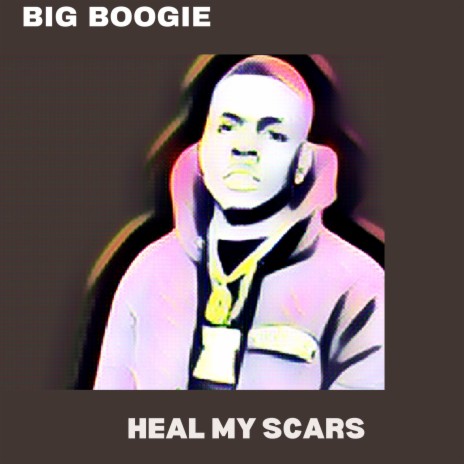 Heal My Scars | Boomplay Music