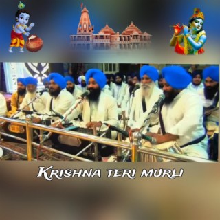 Krishna teri murli Te bhala kon ni nachda (Ragi singh ji)