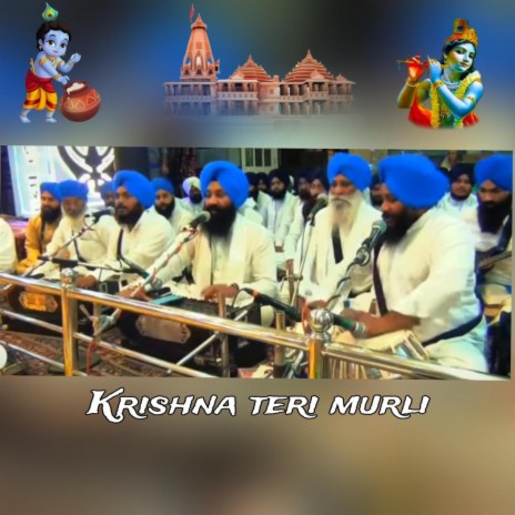 Krishna teri murli Te bhala kon ni nachda (Ragi singh ji) | Boomplay Music