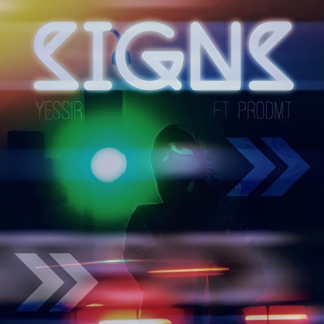 Signs ft. ProdMT