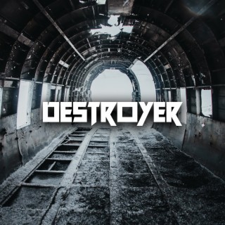 Destroyer