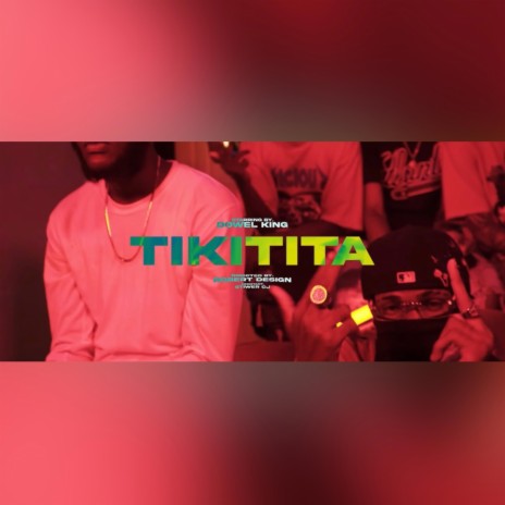 TikiTita | Boomplay Music