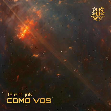 Como Vos ft. Jnk | Boomplay Music