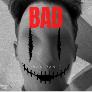 Bad