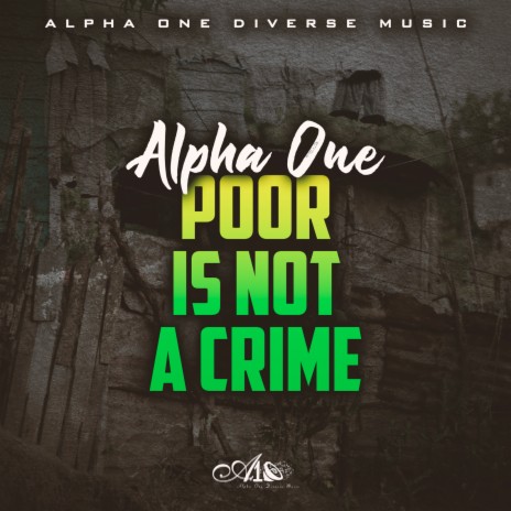 Poor Is Not a Crime | Boomplay Music