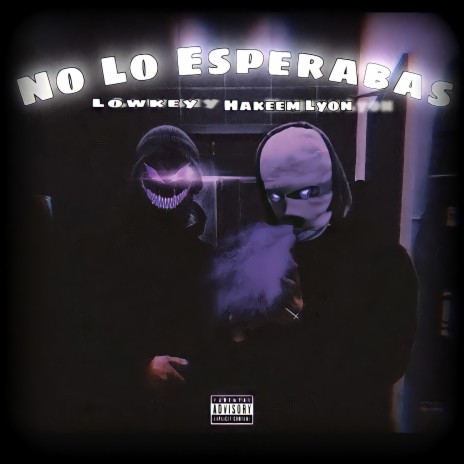 No Lo Esperabas (feat. Hakeem Lyon) | Boomplay Music
