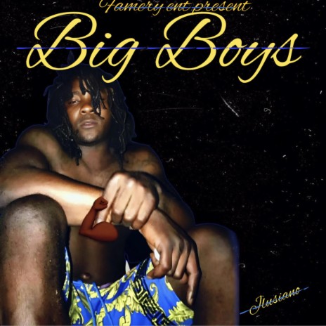 Big Boys | Boomplay Music