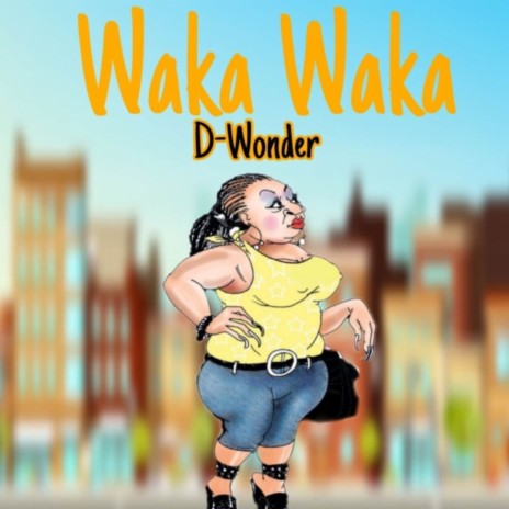 Waka Waka | Boomplay Music