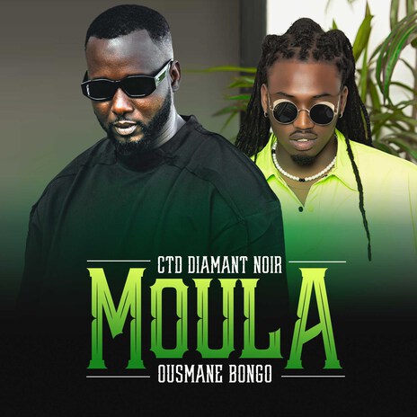 LA MOULA ft. Ousmane Bongo | Boomplay Music