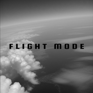 FLIGHT MODE