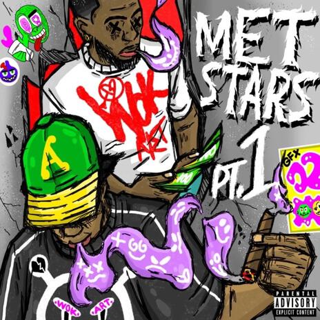 Met Stars Pt1 ft. Lowkeyoutdaway | Boomplay Music