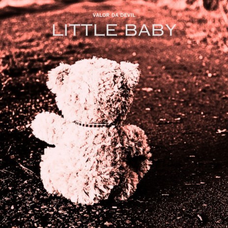 Little Baby | Boomplay Music