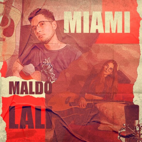 Miami ft. Lali García | Boomplay Music