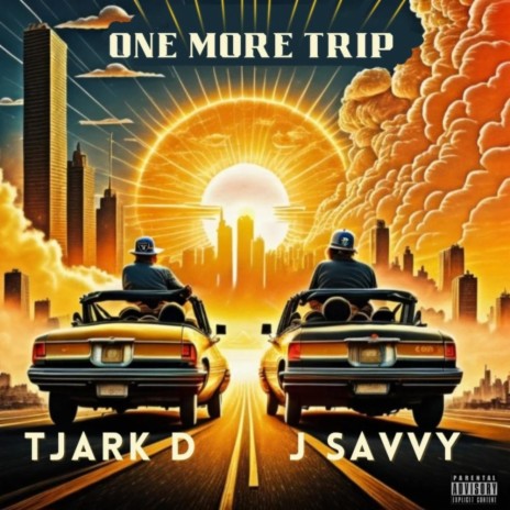 One More Trip ft. J Savvy | Boomplay Music