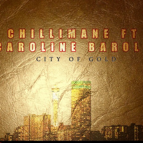City Of Gold ft. Caroline Borole | Boomplay Music