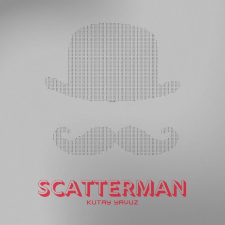 Scatterman | Boomplay Music