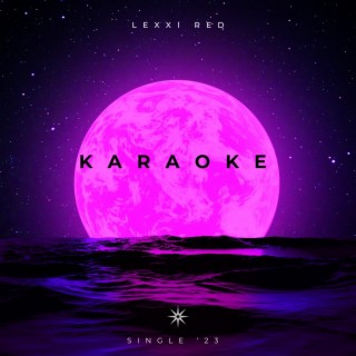 Karaoke lyrics | Boomplay Music