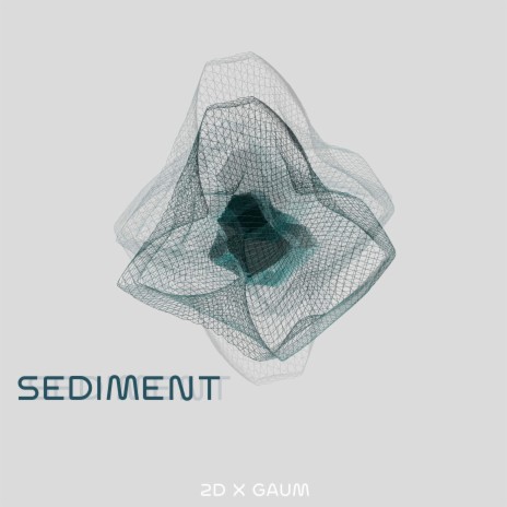 Sediment ft. Gaum | Boomplay Music