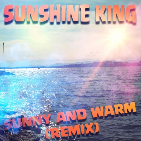 Sunny and warm (Remix) | Boomplay Music