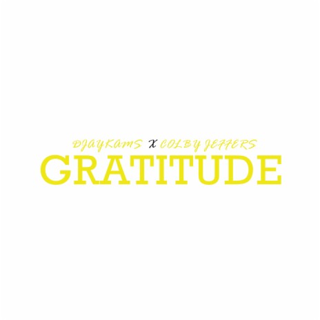 Gratitude ft. Colby jeffers | Boomplay Music
