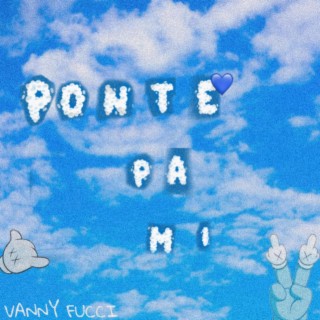 Ponte Pa Mi