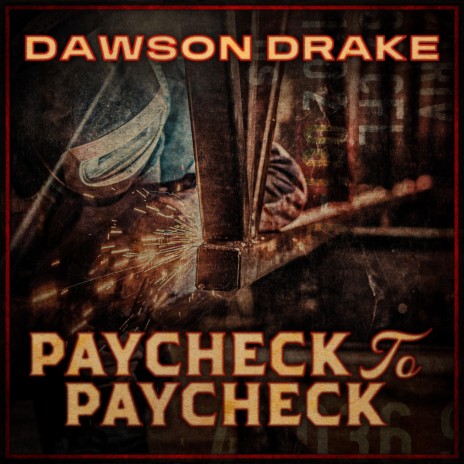 PAYCHECK TO PAYCHECK | Boomplay Music