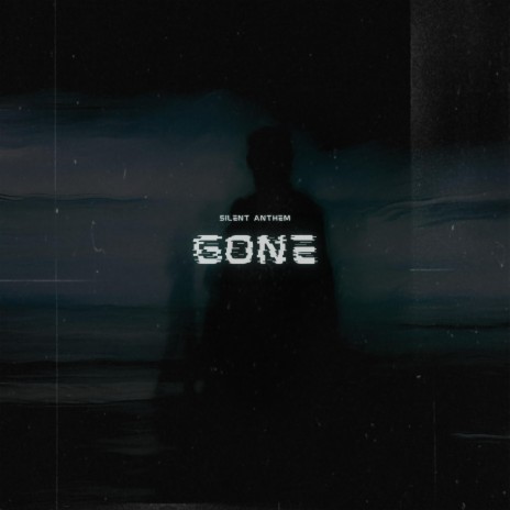 Gone | Boomplay Music