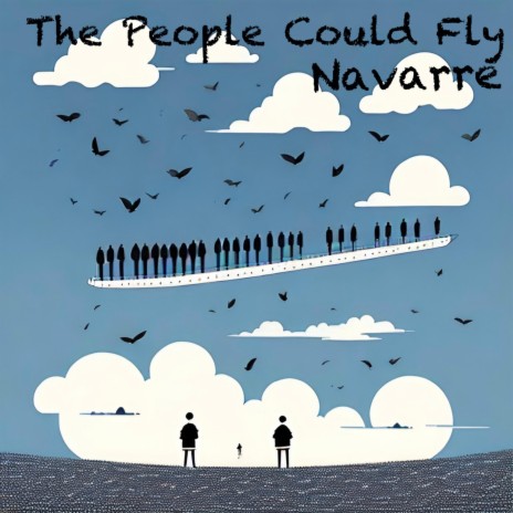 The People Could Fly | Boomplay Music