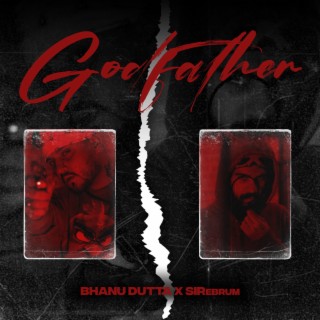Godfather ft. Bhanu Dutta lyrics | Boomplay Music