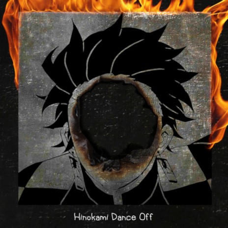 Hinokami Dance Off ft. Mir Blackwell | Boomplay Music