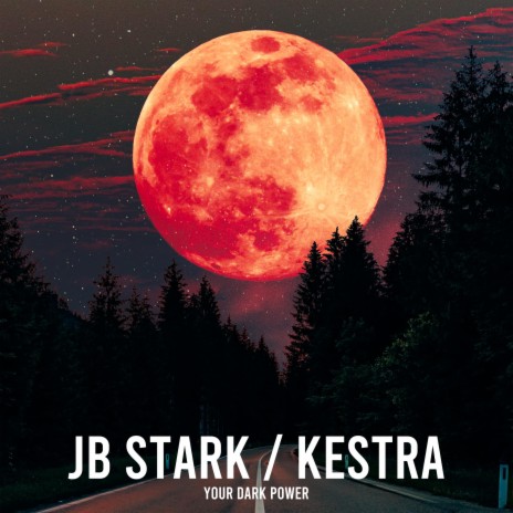 Your Dark Power (Extended) ft. Kestra