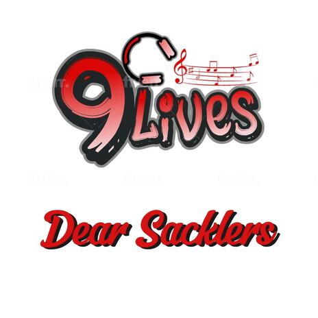 Dear Sacklers | Boomplay Music