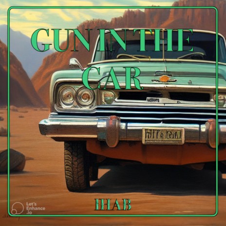 GUN IN THE CAR | Boomplay Music