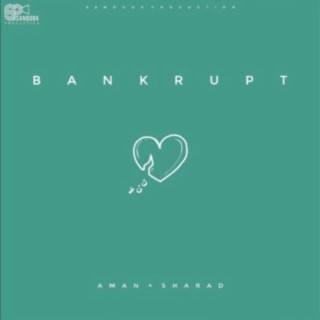 Bankrupt (Hindi Refix)