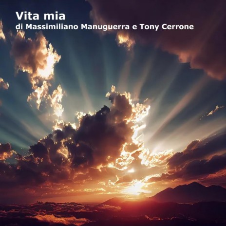Vita mia ft. Antonino Cerrone | Boomplay Music