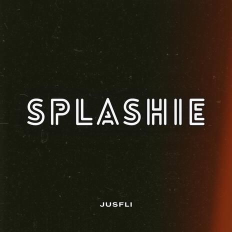 SPLASHIE | Boomplay Music