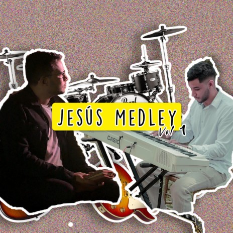 Jesus Medley | Boomplay Music