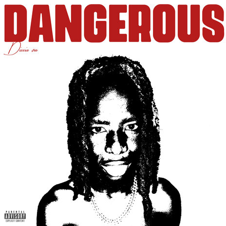 Dangerous | Boomplay Music