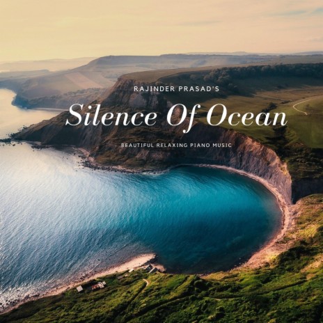 Silence Of Ocean | Boomplay Music