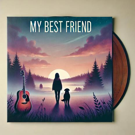 My Best Friend | Boomplay Music