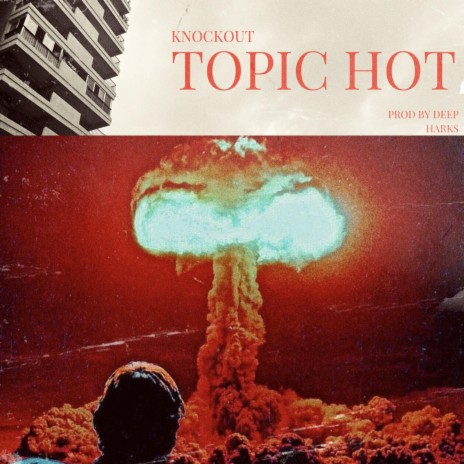 Topic hot