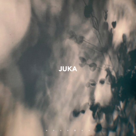 Juka | Boomplay Music