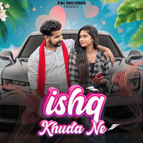 ishq khuda ne | Boomplay Music