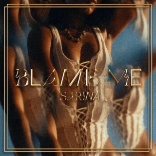 Blame Me (Radio Edit) lyrics | Boomplay Music