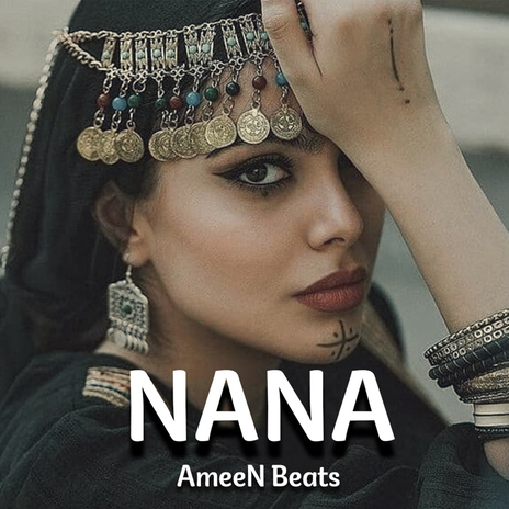 Nana | Boomplay Music