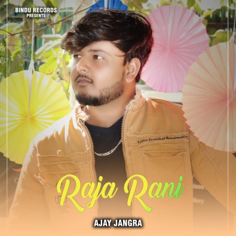 Raja Rani ft. Bindu Bazidpuriya | Boomplay Music