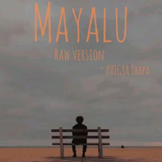 Mayaalu [ Raw version ]