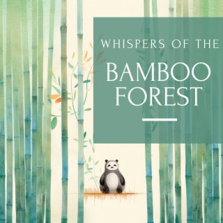 Whispers of the Bamboo Forest
