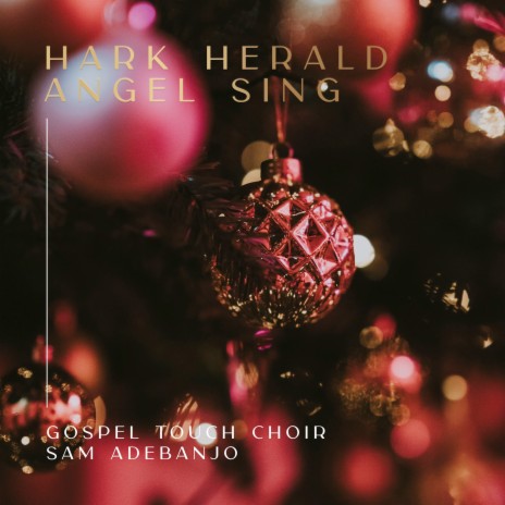 Hark the Herald Angel Sing ft. Sam Adebanjo