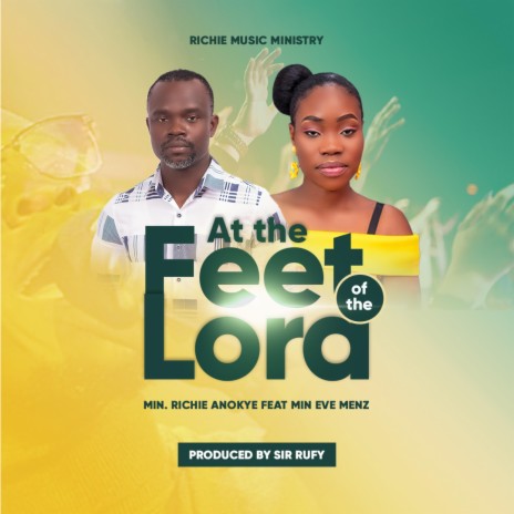 At the feet of the lord ft. Eve Menz | Boomplay Music